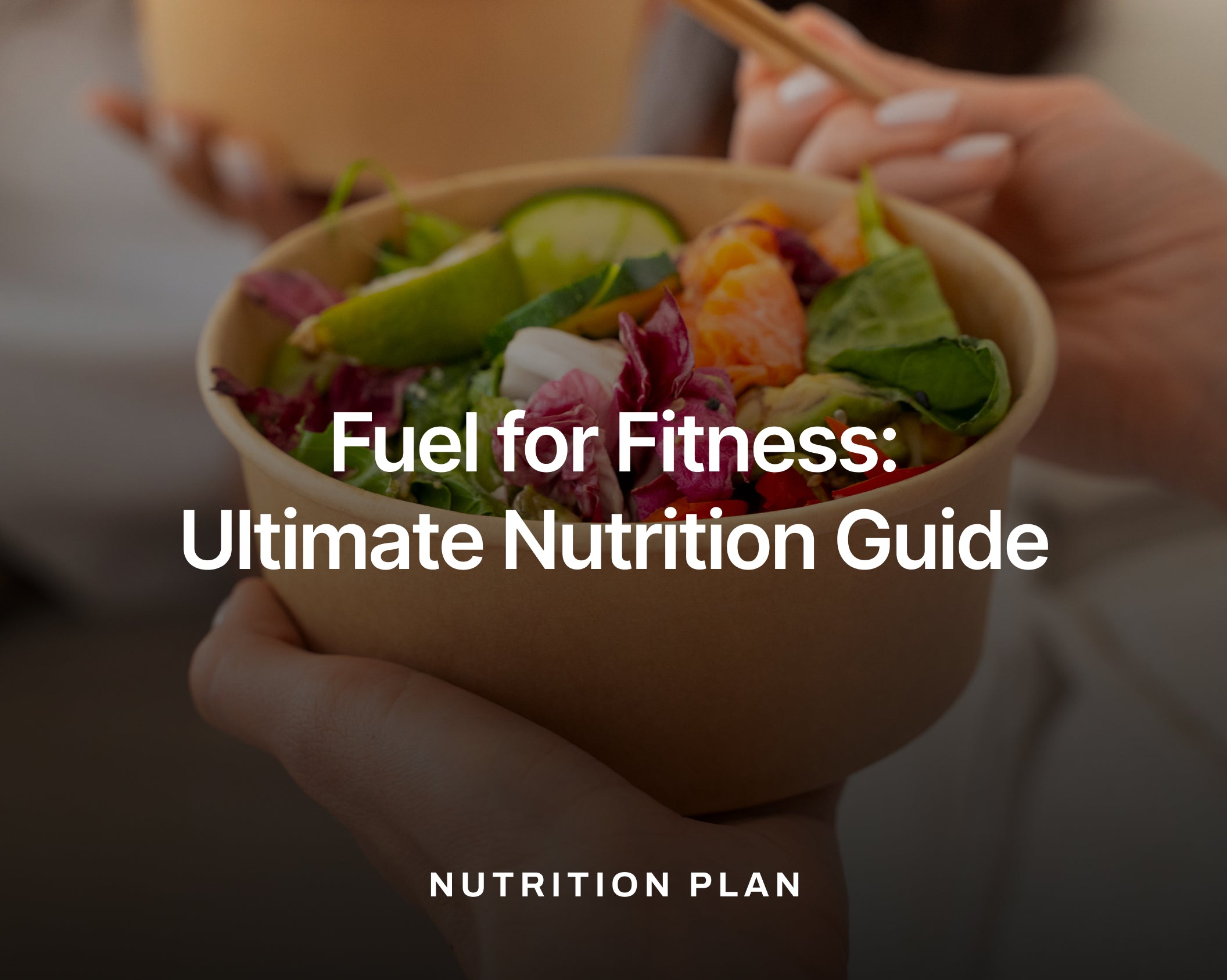 Fuel for Fitness: Ultimate Nutrition Guide